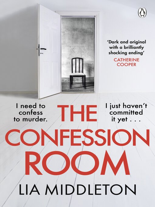 Title details for The Confession Room by Lia Middleton - Available